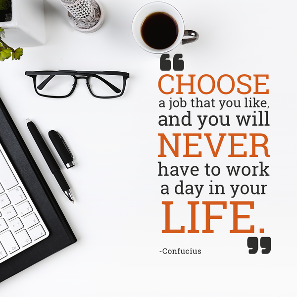Working your Passion!